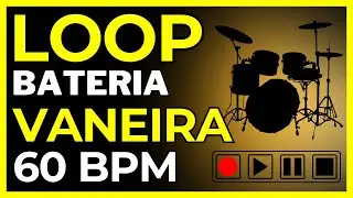 Loop Vaneira 60 BPM (sem vinhetas) 24 minutos