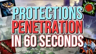 Protections & Penetration 60 Second Guide! | SMITE