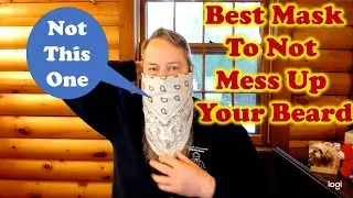 Best Mask to not Mess Up a Beard, my New Surprising Choice