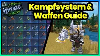 Hytale Combat System & All Weapons Explained &ndash; Skills & Best Builds (German Guide)