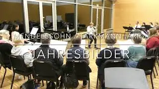 Mendelssohn / Tarkmann: Jahresbilder (Konzerthinweis)
