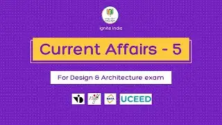 GK 2026-27 for UCEED NIFT NID NATA 2026 | Current Affairs by Ignite India |Best Design Coaching 2026