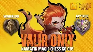 WARRIOR KE MYTHIC PAKE VALIR ONLY MAGIC CHESS GO GO! COMBO SINERGY BEBAS