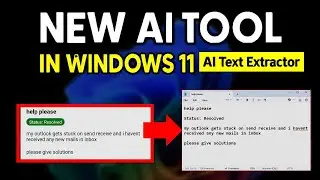 Средство извлечения текста на основе искусственного интеллекта для Windows 11: мгновенное копиров...