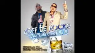 OFF DE ROCKS - JUMO PRIMO Ft. RIKKI JAI