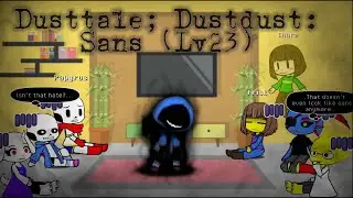 Undertale React to (35) [AU Themes part 9] *MY VERSION*