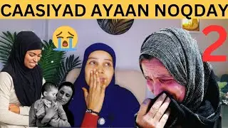 WAXAAN CAASIYAD IYO CADAWBA  KUNOQDAY HOOYADII ISOO KORISAY MARKAY HOYADEEY  ITUURTAY  MAXAASE IGU😭