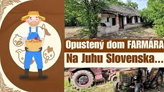 Čo sa stalo s týmto opusteným domom a traktormi Zetor?