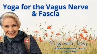 Yoga for Vagus and Fascia