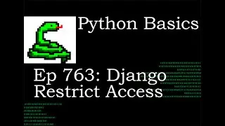 Python Basics Tutorial How to Restrict Access With Django Login Required Decorator Function
