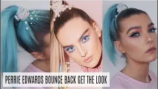 PERRIE HAIR & MAKEUP TUTORIAL | BOUNCE BACK MUSIC VIDEO | LITTLE MIX GET THE LOOK | LoveFings