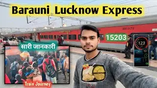 Samastipur se Lucknow Train journey | Barauni Lucknow Express | 15203 | Tour Official |