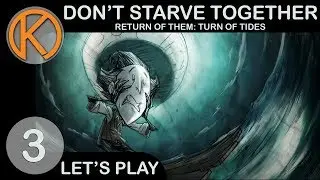Don't Starve Together - Turn of Tides | HOW TO BUILD A BOAT - Ep. 3