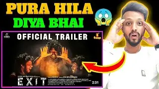 EXIT Trailer || Malayalam || Tamil || Sreeraam | Vishak Nair || Reaction | Ankush Jaiswal