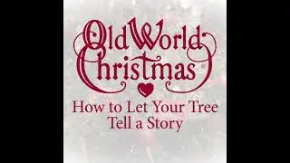 Old World Christmas Master Decorator Quick Tips - square