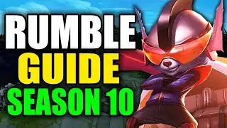 SEASON 10 RUMBLE GAMEPLAY GUIDE - (Best Rumble Build, Runes, Playstyle) - League of Legends
