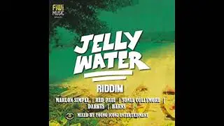 JELLY WATER RIDDIM MIX (BARBADOS/ CANADA)