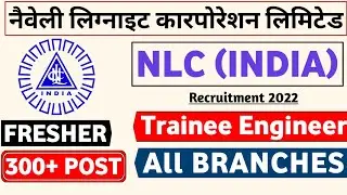 NLC india Recruitment 2022 | Fresher | NLC India Jobs 2022 | NLC India Vacancy 2022 | NLC India 2022