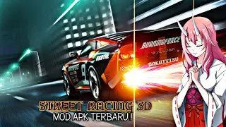 Street Racing 3d Mod Apk Unlimited Money And Diamond Versi Terbaru 2021