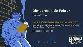 BCNegra (2026) - La versemblança i la veritat [Emissió en italià]