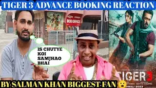 TIGER 3 !! ADVANCE BOOKING WITH SALMAN KHAN BIGGEST FAN EPIC REPLY TO BOBBY BHAI😮😮