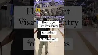 HOW TO GET VISA FREE ENTRY TO THAILAND FROM INDIA #thailand  #latestnews #september2024 #visafree