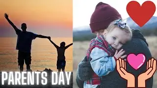 PARENTS DAY WHATSAPP STATUS | HAPPY PARENTS DAY SONG | PARENTS LOVE STATUS | PARENTS DAY STATUS