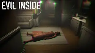 Evil Inside - Gameplay Walkthrough (Psychological Horror Game)