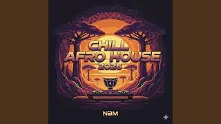 AFRO CHILL 2026 NBM