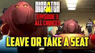 Dispatch | Episode 3 - ALL Different Choices & Outcomes [Uncensored] NO Music/Subtitles