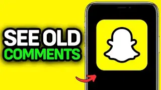 UPDATED 2026! How To See Your Old Comments on Snapchat