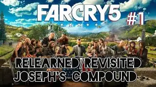 Far Cry 5 (PS4) Playthrough Part 1 (Joseph's Compound)