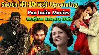 top 10 upcoming pan india movie from south | south movie 2021 | south hindi dubbed movie |