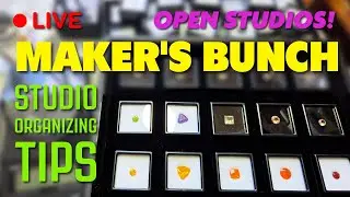 ROCK & GEM Maker's Bunch: Studio Organizing Discussion LIVE!