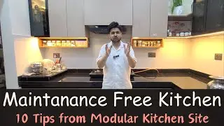 Make Modular Kitchen MAINTANANCE FREE I किचन ऐसे बनाओ की दोबारा मिस्त्री को न बुलाना पड़े ✅😎