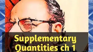 Supplementary Quantities/units ||physics ch 1 class 11