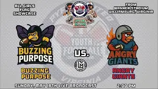 PYFCO SPRING BLING All-GIRLS FLAG SHOWCASE: Buzzing Purpose vs Angry Giants (5-18-25)