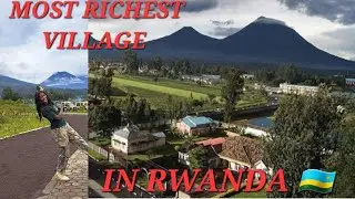 WOW ! 2023 Trip To The  Richest Village in  Rwanda 🇷🇼 /Kinigi Village