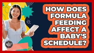 How Does Formula Feeding Affect A Baby's Schedule?