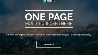 Moxie Multi-Purpose WordPress Theme Setup