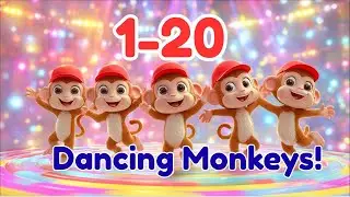 Count to 20 with Dancing Monkeys! 🐵 | Fun Number Song for Kids | Learn Numbers 1&ndash;20