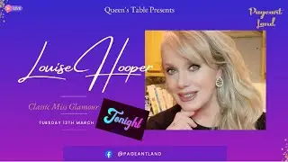 Classic Miss Glamour 2024 - Louise Hooper Queens Table Interview