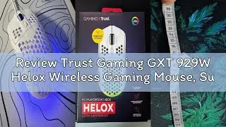 Review Trust Gaming GXT 929W Helox Wireless Gaming Mouse, Superlight White Gaming Mouse 75g, 80h Bat