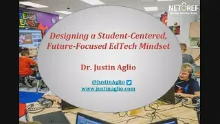 Designing a Student-Centered, Future-Focused EdTech Mindset