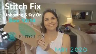 Stitch Fix Unboxing & Review - May 2020