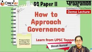How to prepare Governance for UPSC | GS Paper 2 | Shruti Bansal - UPSC Topper 2020 | AIR 275 OnlyIAS
