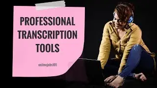 Essential Professional Transcription Tools