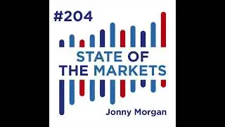 204 Jonny Morgan -  The Great Devaluation continues