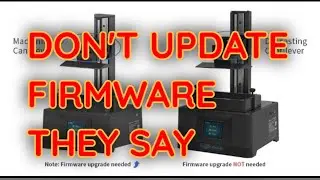 Anycubic Photon Mono 4k Firmware Update Test