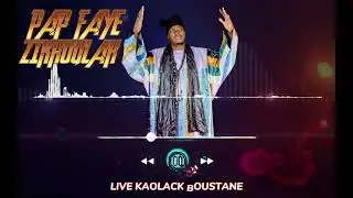 PAPE FAYE ZIKROULAH LIVE KAOLACK BOUSTANE VOL 2